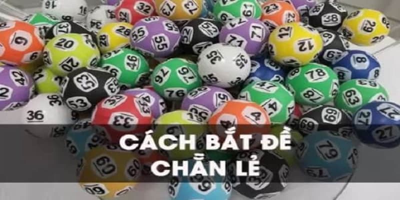 Cách bắt đề chẳn lẽ hiểu đúng bản chất