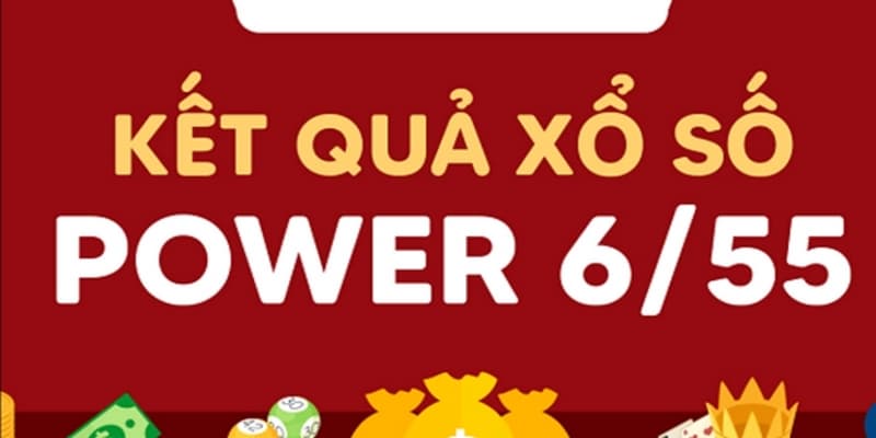 Xổ số Power 6/55 cơ chế giải thưởng