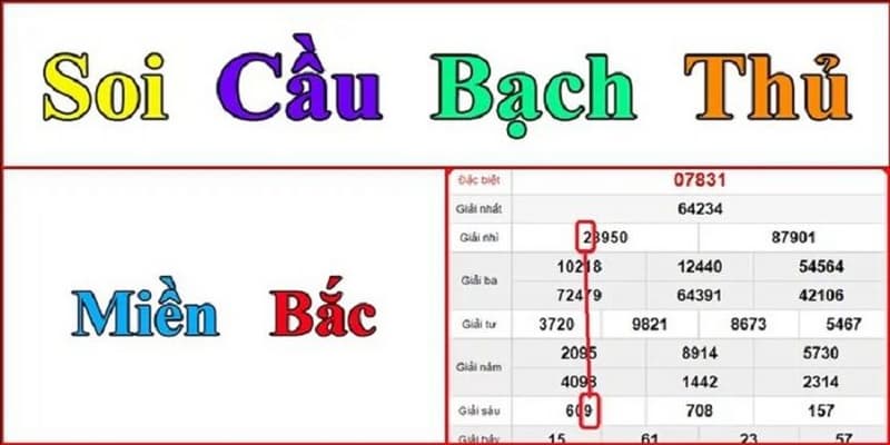 Soi cầu bạch thủ các phương pháp phổ biến
